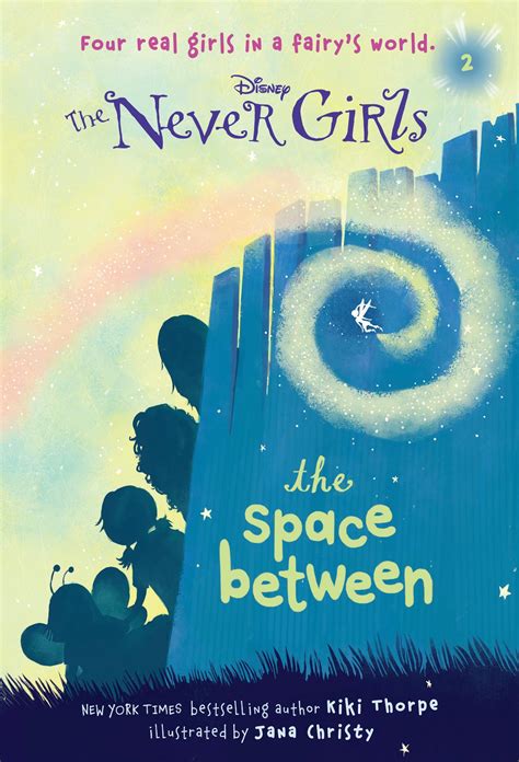 Never Girls #2: The Space Between (Disney: The Never Girls) - Walmart ...