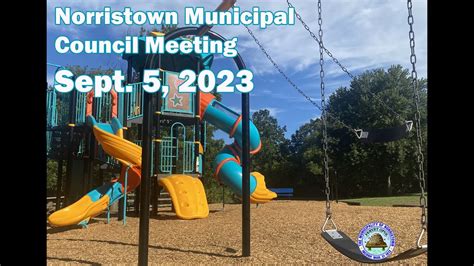 Norristown Municipal Council Meeting- Sept. 5, 2023 - YouTube