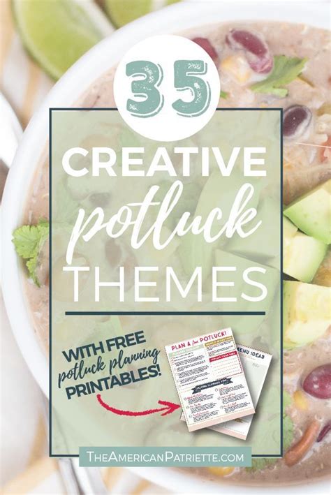 35 Creative Potluck Themes + free potluck printables! - | Creative ...