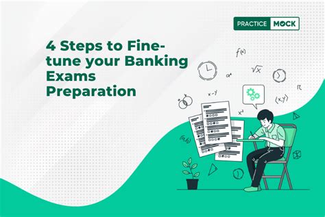 4 Steps to Fine-tune Your Banking Exams Preparation