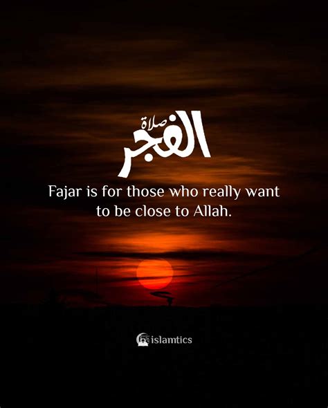 Fajar is for those who really want to be close to Allah. | islamtics