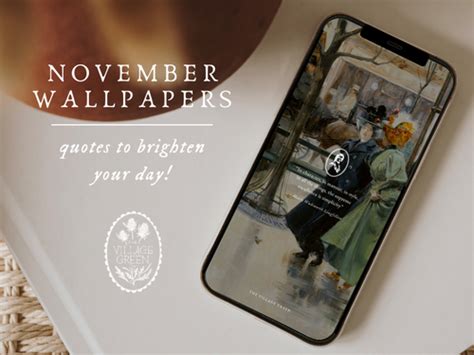 November Wallpapers | Quotes to Brighten Your Day! – The Village Green