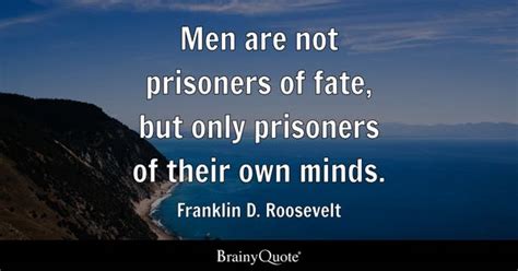 Prisoners Quotes - BrainyQuote