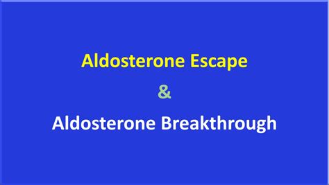 Aldosterone escape in hyperaldosternoism and with ACEI and ARB