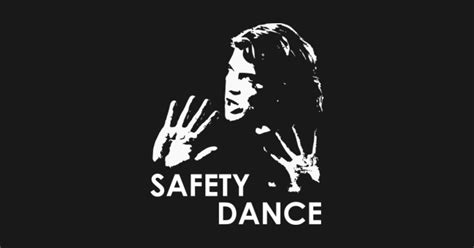 Safety Dance - Safety Dance - T-Shirt | TeePublic