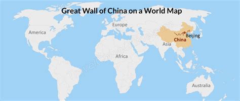 Great Wall of China Map: Location Maps in China & the World, History