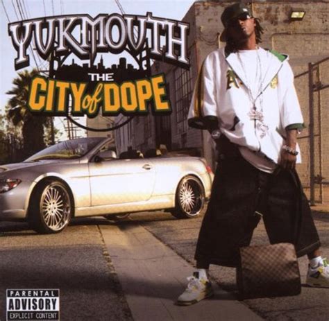 Yukmouth - The City of Dope, Vol. 1 (2007) | Download, Stream, Tracklist