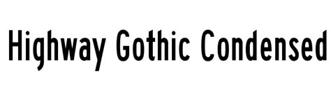 Highway Gothic Condensed Font - FFonts.net