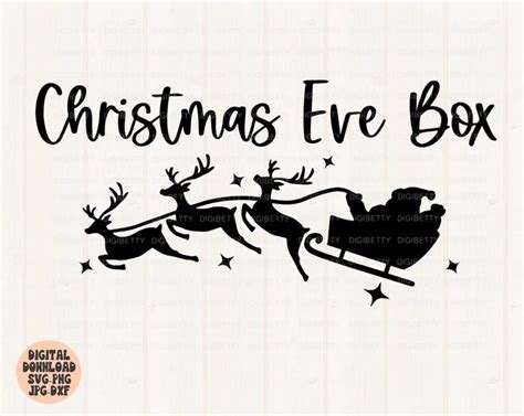 Christmas Eve Box Svg, Png, Jpg, Dxf, Christmas Eve Crate Svg ...