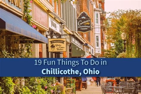 20 Fun Things To Do in Chillicothe, Ohio - Jetsetting Fools