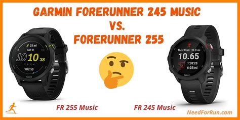 Garmin Forerunner 245 Music vs Forerunner 255 Music: The Ultimate Comparison - Need For Run