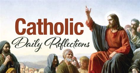 36+ Catholic Daily Reflection Images | Prayerbibs