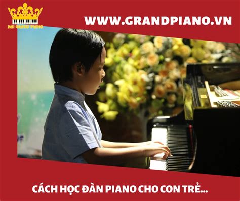 CACH-HOC-DAN-PIANO-CON-TRE_001