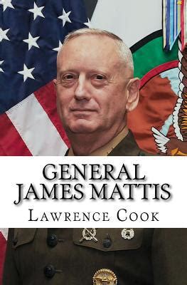 General James Mattis by Lawrence Cook (Paperback): Booksamillion.com: Books