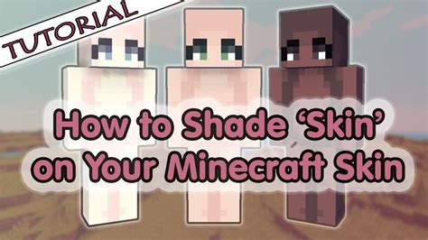 How to Shade 'Skin' on Your Minecraft Skin | Tutorial - YouTube