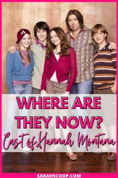 Where Are They Now: The Cast of Hannah Montana | Sarah Scoop