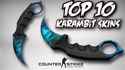 TOP 10 CS:GO KARAMBIT (KNIFE) SKINS @WORKSHOP! - YouTube