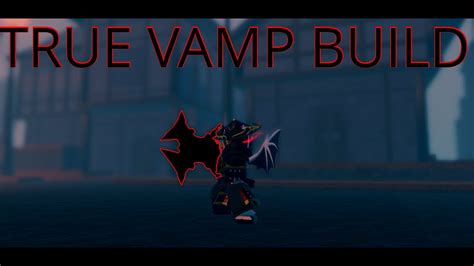 [GPO] Slamming with True Vampire Build - YouTube