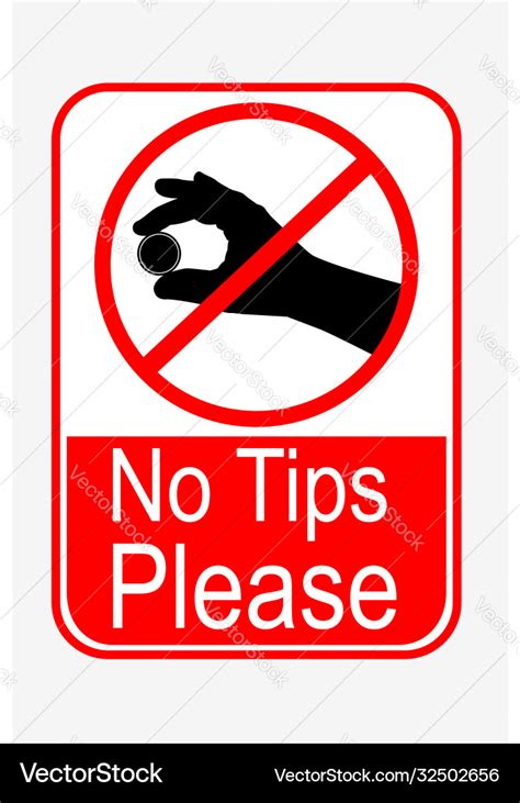 Prohibited sign - no tips please Royalty Free Vector Image