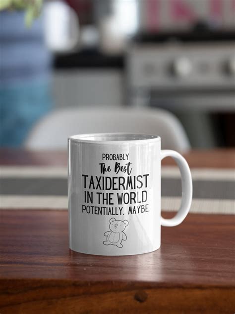 Taxidermist Taxidermist Gift Taxidermist Mug Taxidermist Sign Gift for ...