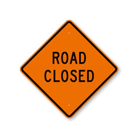 Aluminum Road Closed Sign (W20-10)-trafficsafetywarehouse.com