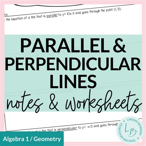 Slope of Parallel and Perpendicular Lines Notes and Worksheets ...