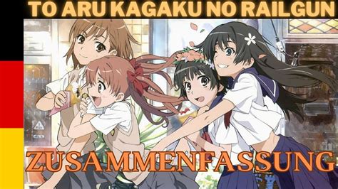 To Aru Kagaku no Railgun Zusammenfassung - [German Fandub] - YouTube