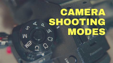 Understanding Camera Shooting Modes - YouTube