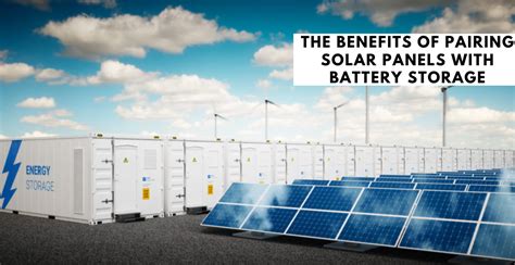 The Benefits Of Pairing Solar Panels With Battery Storage - Extron Blog