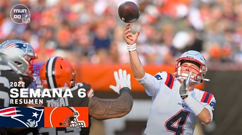 New England Patriots vs. Cleveland Browns | NFL 2022 | Semana 6 | Resumen Highlights | 16 Oct ...