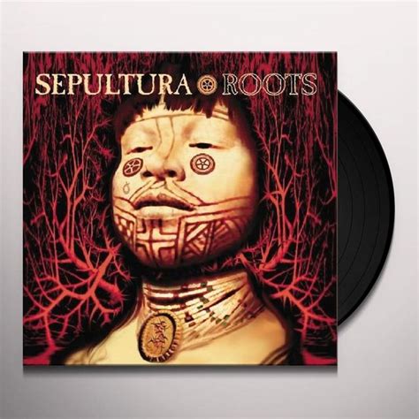 Sepultura ROOTS Vinyl Record - 180 Gram Pressing