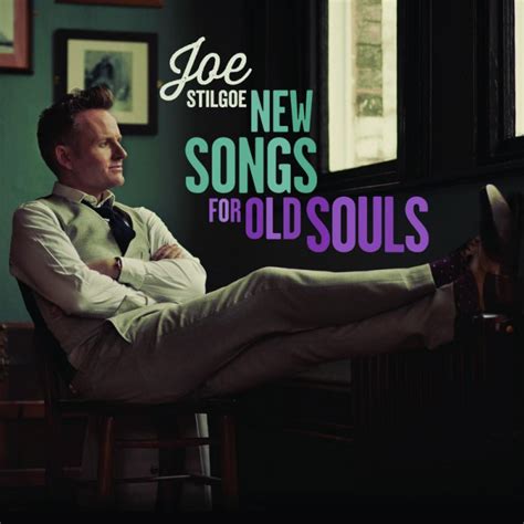 CD: Joe Stilgoe – New Songs for Old Souls | The Arts Desk