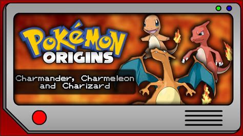 Pokemon Origins - Charmander, Charmeleon and Charizard - YouTube