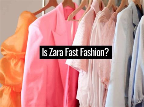 Zara: Unveiling the Truth Behind the Fast Fashion Giant's Ethical and Sustainable Practices -Nishani