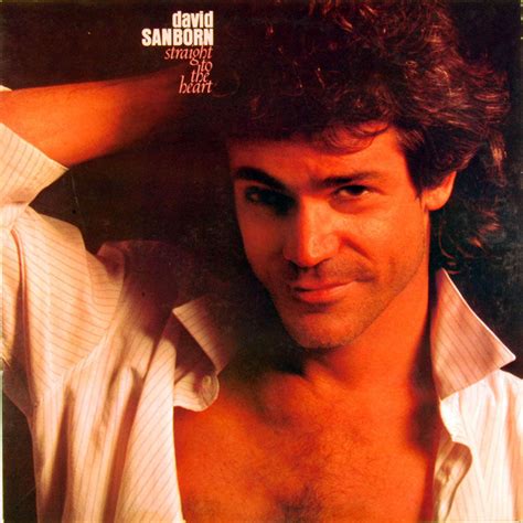 David Sanborn - Straight To The Heart (1985, Vinyl) | Discogs