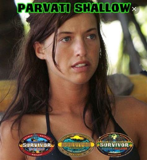 Parvati Shallow | Interview, Shallow, Survivor