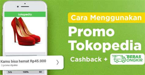 Cara Mendapatkan & Menggunakan Promo Tokopedia