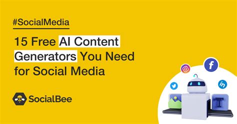 10+ Free AI Content Generators You Need for Social Media - SocialBee