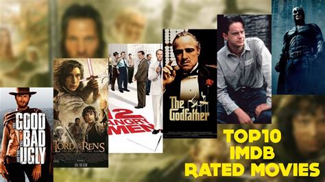 TOP 10 IMDB RATED MOVIES IN THE WORLD - YouTube