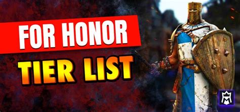 For Honor Tier List: Best Heroes - MetaTierList