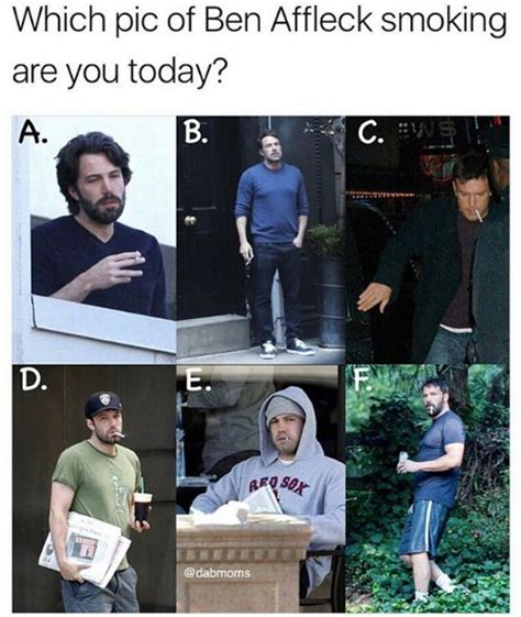 Which pic of ben affleck smoking are you today | Ben Affleck Smoking ...