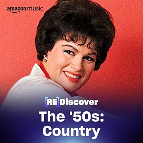 REDISCOVER the ’50s: Country Playlist on Amazon Music Unlimited