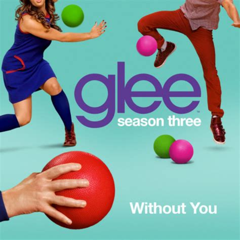 Glee Cast - Without You Lyrics | Song lyric