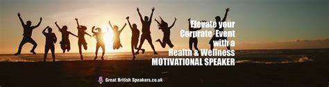 Health and Wellness Motivational Speakers | Events 2024