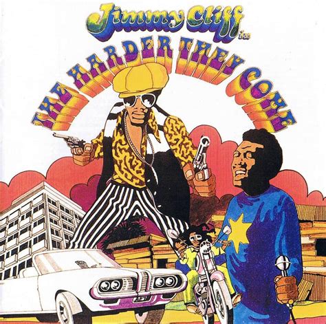 Reino de Mondongo: Jimmy Cliff - The Harder They Come (OST)