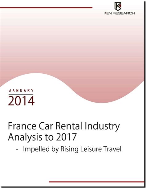 Automotive Industry: France Car Rental Industry Research Report -- Ken ...