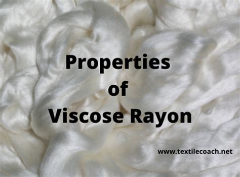 Properties of Viscose Rayon