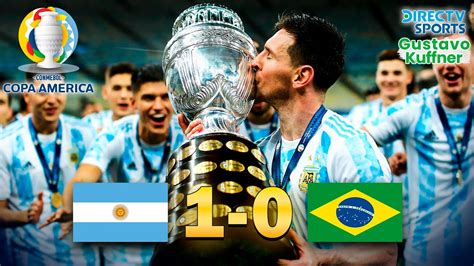 El día que ARGENTINA ganó la COPA AMÉRICA en el MARACANÁ - Highlights Brasil vs Argentina 2021 ...