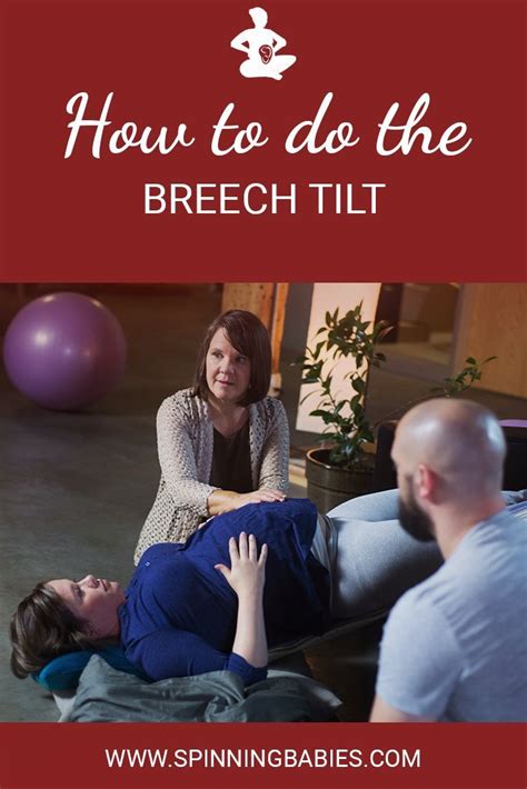 Breech Tilt - Technique for helping a breech baby flip - Spinning Babies | Spinning babies ...