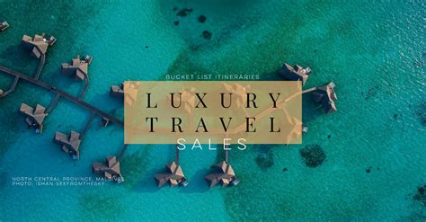 Luxury Travel Deals & Sales